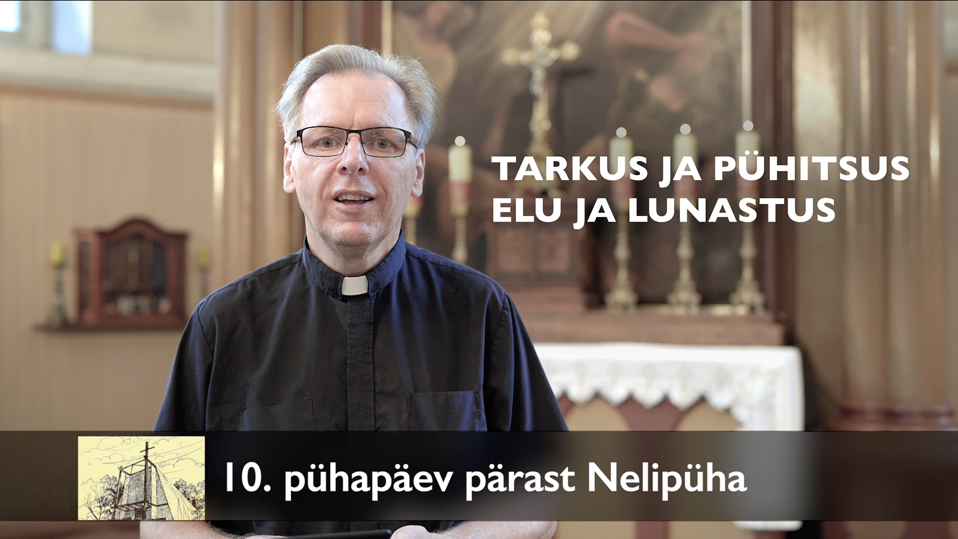 10. pühapäev pärast Nelipüha AD 2024