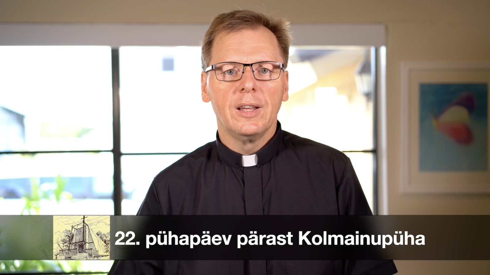 XXII pühapäev pärast Kolmainupüha AD 2020