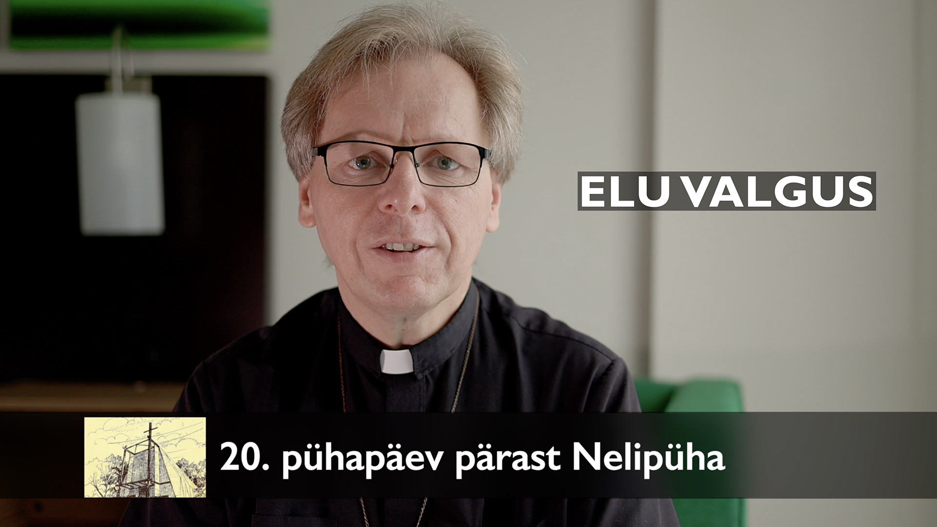 20. pühapäev pärast Nelipüha AD 2023