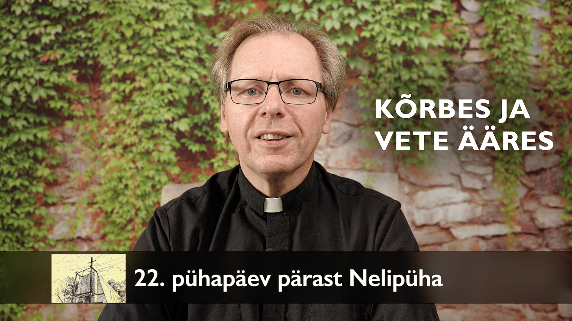 22. pühapäev pärast Nelipüha AD 2024