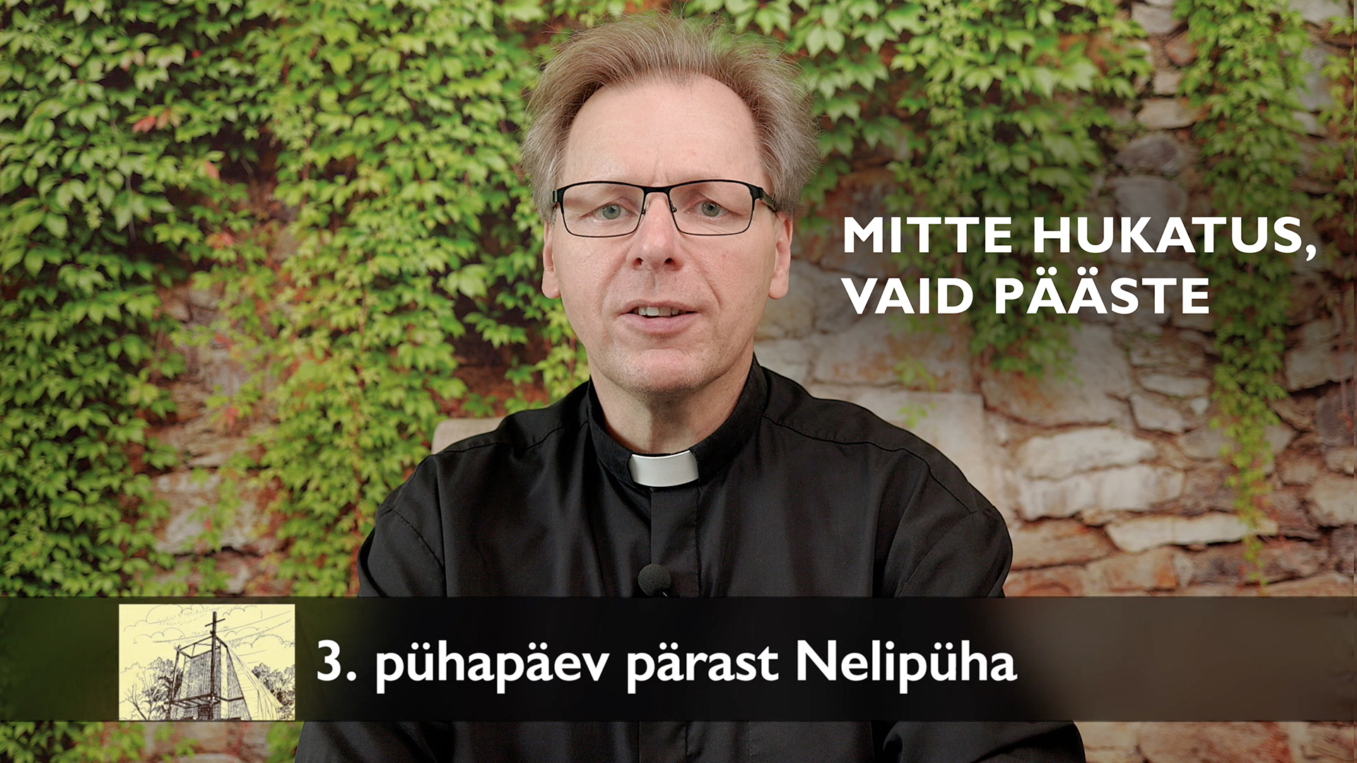 3. pühapäev pärast Nelipüha AD 2024