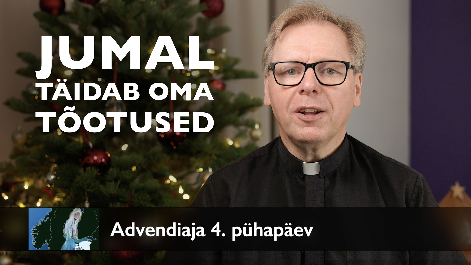 Advendiaja 4. pühapäev AD 2025