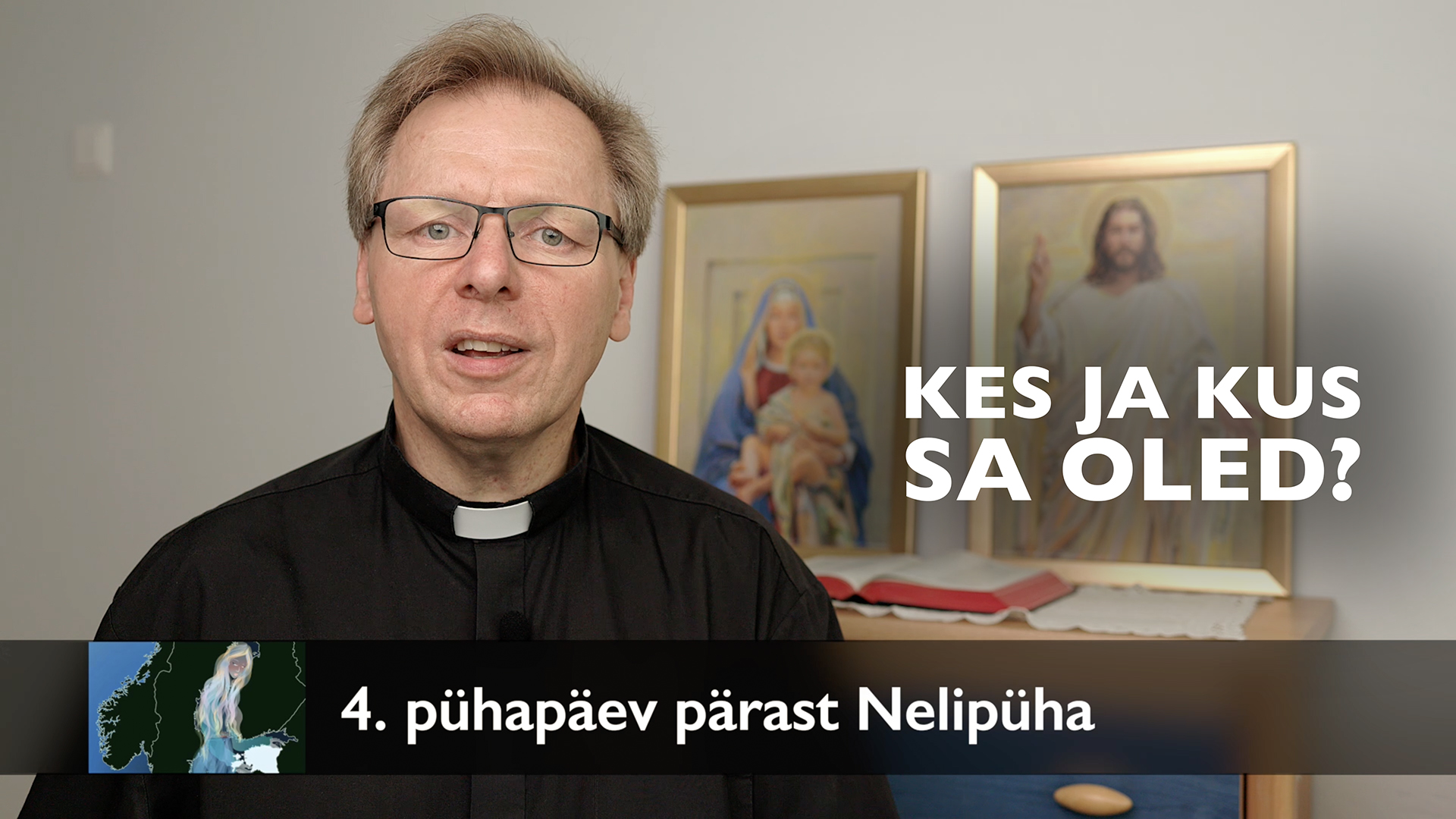 4. pühapäev pärast Nelipüha AD 2025