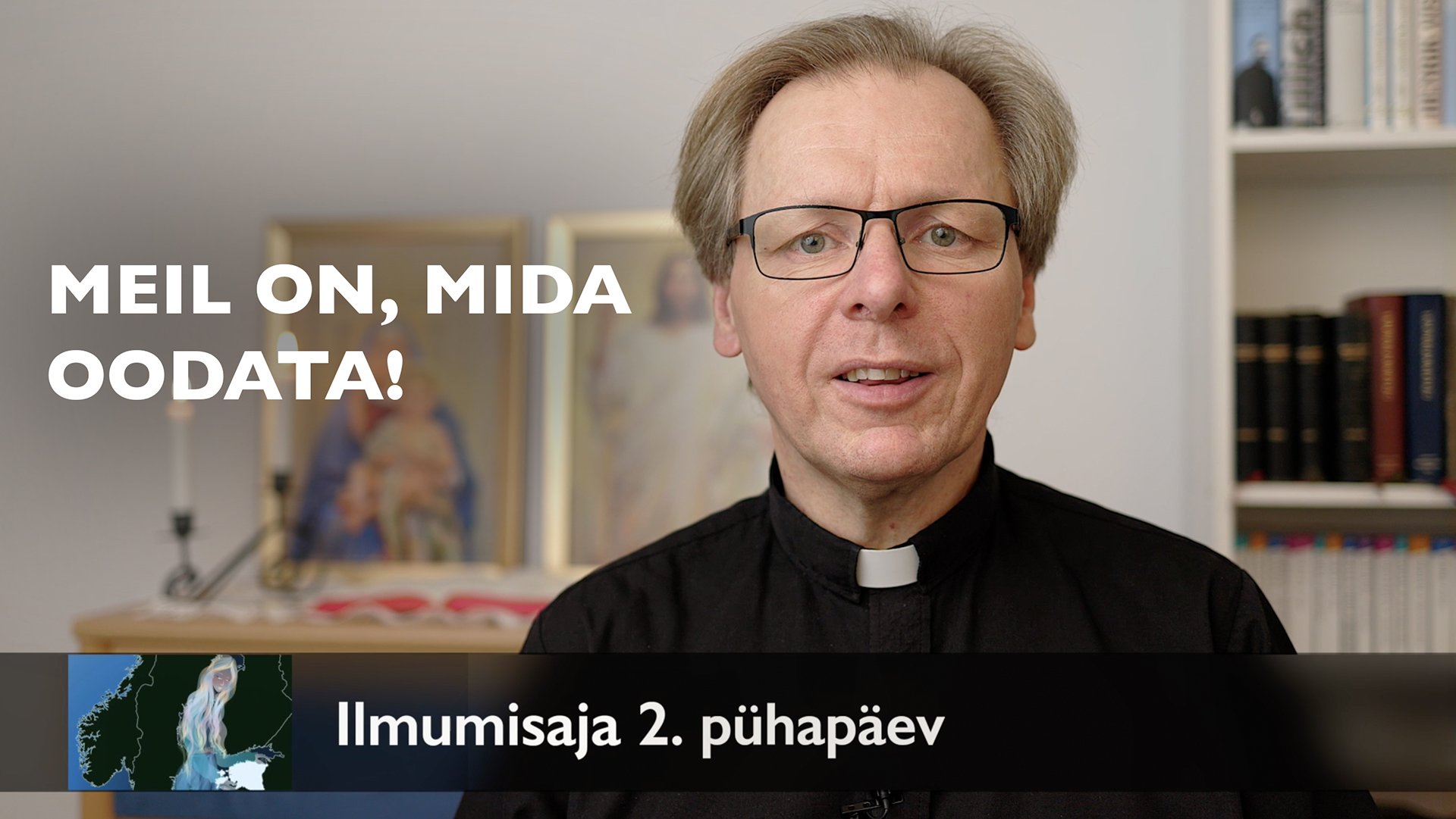 Ilmumisaja 2. pühapäev AD 2025